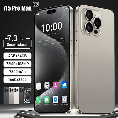 2024 I15 Pro Max 7.3  Smartphone 4GB+64GB Global Unlocked Android 5G Cell Phone • $166.66
