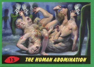 Mars Attacks The Revenge Green Base Card #13 The Human Abomination • £1.19