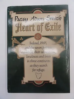 $35 • Buy Heart Of Exile Ireland - Tasmania 1848 Patsy Adam Smith Signed 1986