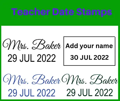 $29 • Buy Teacher Date Stamps Font 16 S-301D 25 X 5mm Date Below