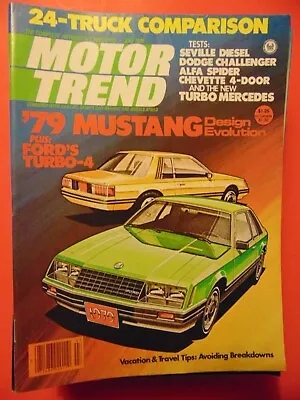 MOTOR TREND MAGAZINE July 1978 Mustang '79 • $7.50