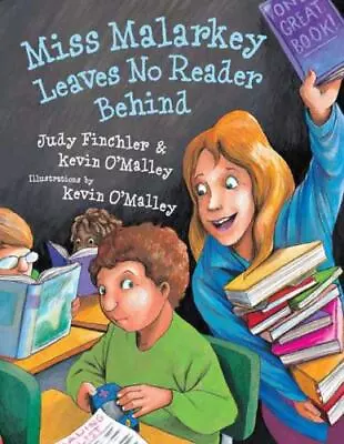 Miss Malarkey Leaves No Reader Beh- 9780802780843 Hardcover Kevin OMalley New • $15.20