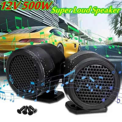 1 Pair 12V 500W Car Round Super Power Loud Audio Speaker Tweeter Loudspeaker • $13.66