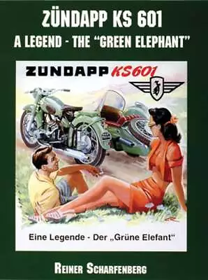 Zündapp KS 601: A Legend On Wheels By Reiner Scharfenberg: New • $19.04