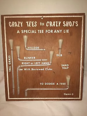 Vintage Golf Sign Funny Gag Gift  Crazy Tees For Crazy Shots  Gems Man Cave • $24.95