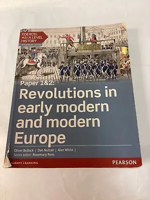 Edexcel AS/A Level History: Revolutions In Early Modern And Modern Europe 2015 • £20