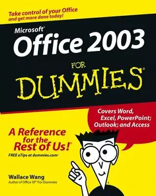 Microsoft Office 2003 For Dummies By Wang Wallace • $6.36