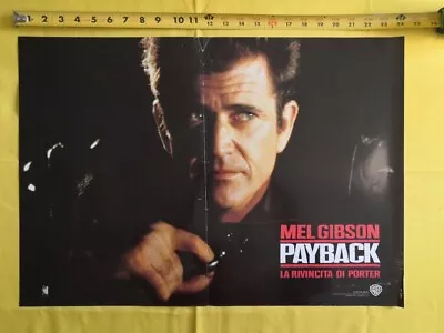 1999 PAYBACK Mel Gibson Lucy Liu Henry Movie Italian Fotobusta Poster ORIG F17-9 • $25.90