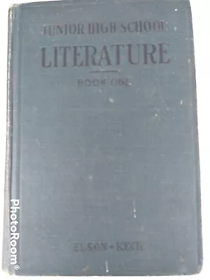 1919  Junior High School Literature Book One  Elson/Keck Scott Homeschool  • $14