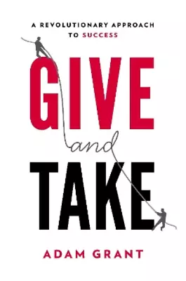 Adam Grant Give And Take (Hardback) (US IMPORT) • $64.32