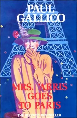 MRS. 'ARRIS GOES TO PARIS By Paul Gallico **BRAND NEW** • $44.95