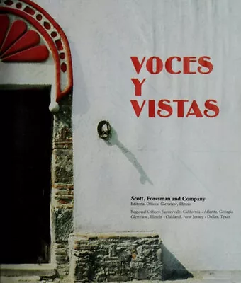 Voces Y Vistas Scott Foresman Spanish Program Bk 1 Reynold • $8.64