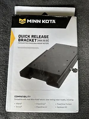 Minn Kota 1854036 MKA-16-03 Quick Release Bracket 1854036 New • $50