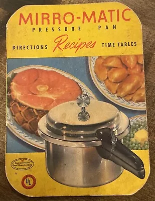 Vintage~Mirro-Matic Pressure Pan~Directions Recipes Time Tables Booklet~1947 • $3.99