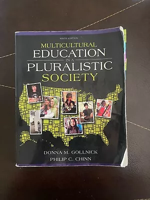 Multicultural Education In A Pluralistic Society By Philip C. Chinn And Donna M. • $12.14