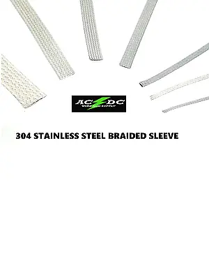 Stainless Steel FLAT Braid Sleeving 1/8  - 3/4  SIZE 304 STAINLESS STEEL • $7.88