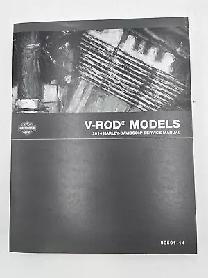 $69 • Buy 2014 Harley-Davidson V-Rod Service Manual - Part # 99501-14