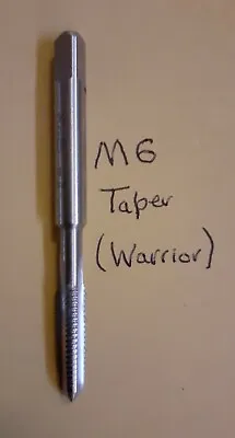 £3.60 • Buy 6mm METRIC HSS TAPER TAP ~ M6 X 1.0 ~ Warrior. 