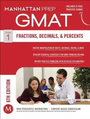 GMAT Fractions Decimals & Percents (Manhattan Prep GMAT Strategy  - GOOD • $3.68