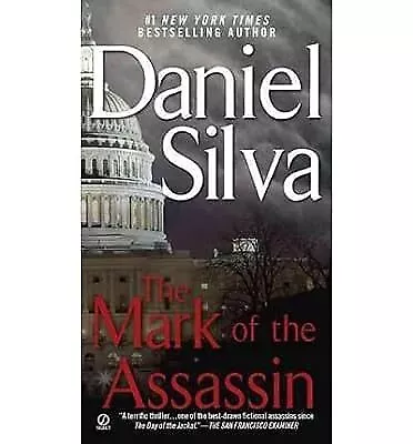 The Mark Of The Assassin : Daniel   Silva Used; Good Book • £2.99