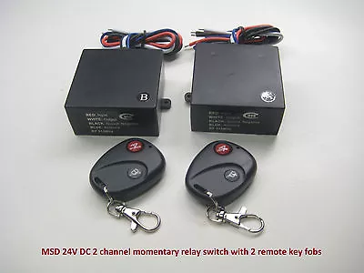 MSD-INC 24V Dc 30A 2 Channel MOMENTARY Relay Switch With 2 Remote Key Fob RX40D • $34