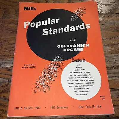 $7.84 • Buy Popular Standards For Gulbransen Organs Mills Norm Nelson Sheet Music Book 1960