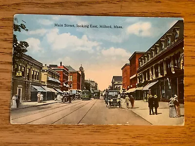 Massachusetts MA Milford Main Street Looking East Trolleys PM 1917 • $7.60