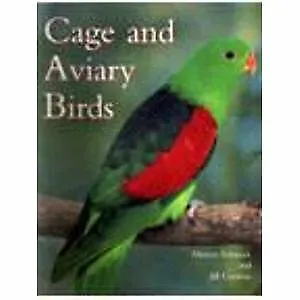 £3.39 • Buy CAGE AND AVIARY BIRDS, Marcus Schneck & Jill Caravan, Used; Good Book