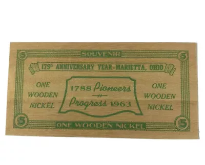 Wooden Flat Nickel 175th Anniversary Year-Marietta Ohio 1963 Green Color • $10.08