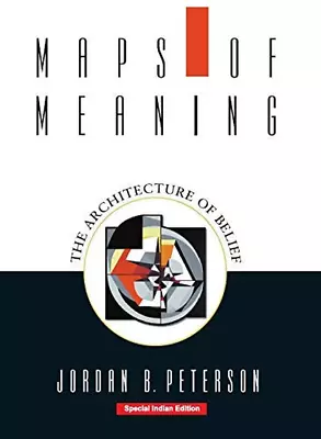 $48.07 • Buy By Jordan B. Peterson - Maps Of Meaning: The Architecture Of Belief [Softcover] 