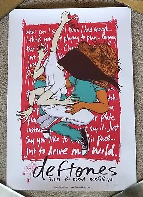 $150 • Buy Deftones Norfork Virginia 2013 Concert Poster By Jermaine Rogers