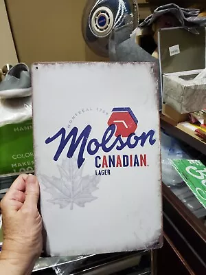 Metal Sign MOLSON CANADIAN LAGER New Sealed Approx 8”x12” New Sealed Has Minor • $13.99