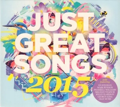 Just Great Songs 2015 2 Disc Digipak CD GS7 Ed Sheeran George Ezra Coldplay... • $2.48