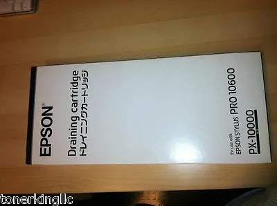 New ! Genuine Epson Draining Cartridge Stylus Pro 10600 PX-10000 Printer • $45.88