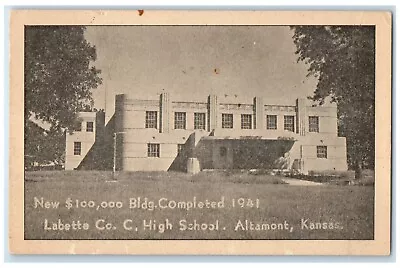 Labette County C. High School Building Altamont Kansas KS Vintage Postcard • $29.95