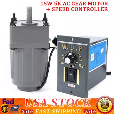 15W 5K Gear AC Motor Reduction Gearbox + Variable Speed Controller 110V 2700RPM • $57.95