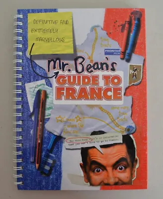 Mr Bean's Definitive And Extremely Marvellous Guide To France Spiral Bound • £7