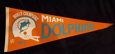 1972  Miami Dolphins World Champions Pennant Full Size • $30