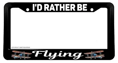 I'd Rather Be Flying Pilot Airplane Vintage Plane V01 License Plate Frame • $10.79