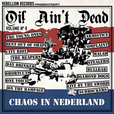 VARIOUS ARTISTS Oi! Aint Dead Vol. 8 - Chaos In Nederland CD New 3481575649080 • £18.99