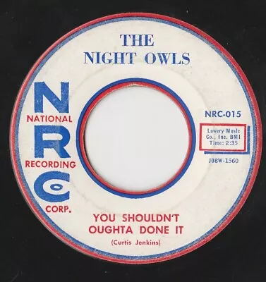 DOO WOP 45 By THE NIGHT OWLS  NRC R&B Rocker 1958 • $7.99