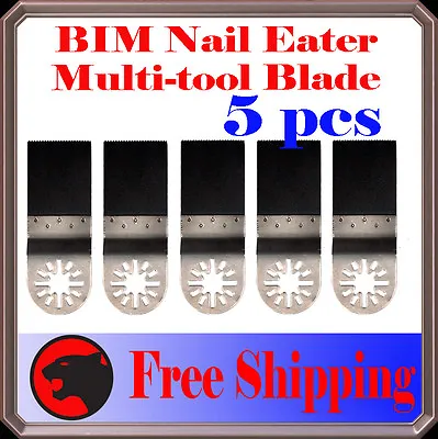 5 Nail Eater Oscillating MultiTool Saw Blade For Dremel Multi-max Ryobi Jobmax  • $10.95