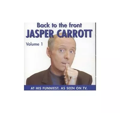 Jasper Carrott - Back To The Front - Jasper Carrott CD 21VG The Cheap Fast Free • £3.49