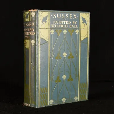 £71.50 • Buy 1913 Sussex Hilaire Belloc Wilfrid Ball Colour Plates Early Edition