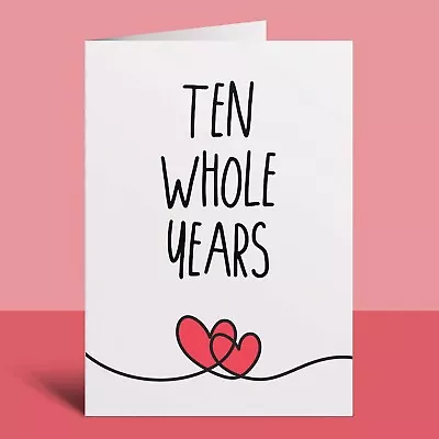 10 Year Anniversary Card For Husband Wife Boyfriend Girlfriend Tenth Celebration • £3.19