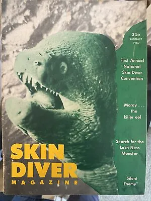 Vintage SKIN DIVER Magazine January 1959 Silent Enemy Moray Eel 1st Annual Skin • $29.99