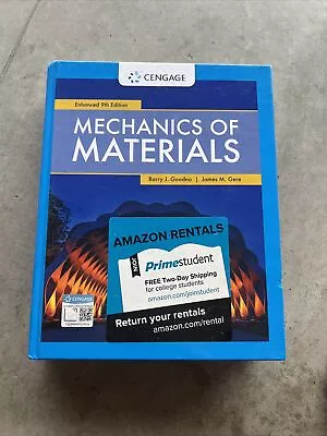 Mechanics Of Materials Enhanced 9th Edition By Barry Goodno & James Gere - VeryG • $24.99