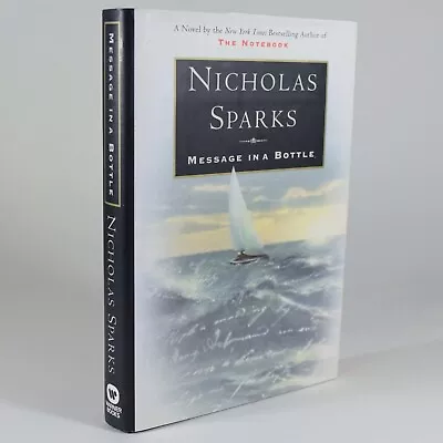 Message In A Bottle By Nicholas Sparks SIGNED Hardcover 1st Edition 1st Printing • $50