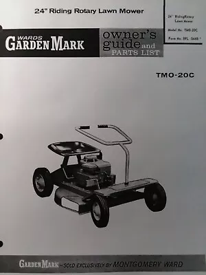 Montgomery Ward Garden Mark MTD TMO-20C Riding Lawn Tractor Owner & Parts Manual • $58.99