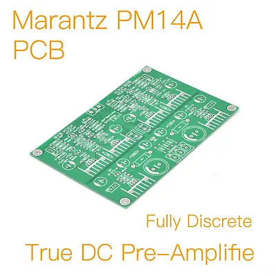 1pc Marantz PM14A Fully Discrete Pre-Amplifier PCB Board • $12.35